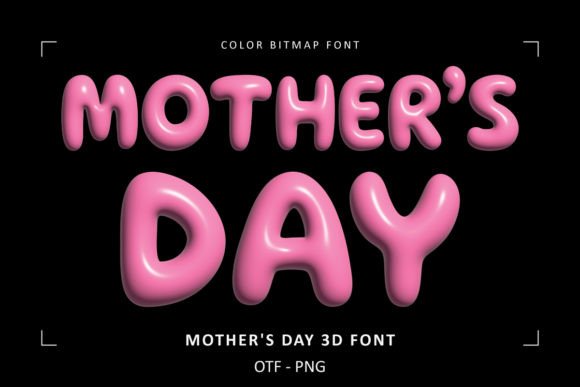 Bring Your Mother's Day Projects to Life with This 3D Font
