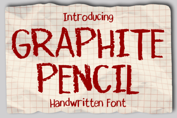 Graphite Pencil: A Font with Authentic Handmade Character