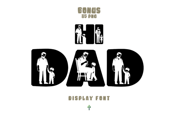 Hi Dad: The Font That Brings Warmth and Character to Your Designs